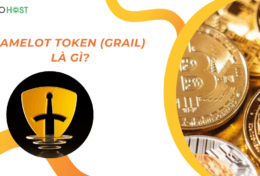 Camelot Token (GRAIL) là gì? Liệu đây có phải là “cú hích” cho thị trường Arbitrum?