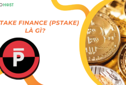 pStake Finance (PSTAKE) là gì? Tìm hiểu giải pháp Staking nâng cao cho tài sản của bạn