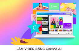 Hướng dẫn làm video bằng Canva AI chi tiết từ A – Z