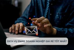 5 dịch vụ Email doanh nghiệp giá rẻ tốt nhất 2024