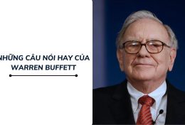 Đổi mới tư duy kinh doanh qua những câu nói hay của Warren Buffett