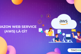 Amazon Web Service (AWS) là gì? Những giải pháp dịch vụ thường được sử dụng trên AWS
