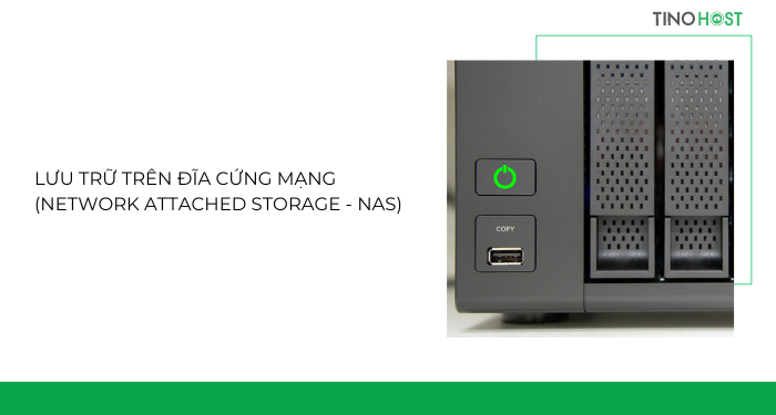 luu-tru-tren-dia-cung-mang-network-attached-storage-nas