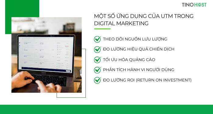 mot-so-ung-dung-cua-utm-trong-digital-marketing