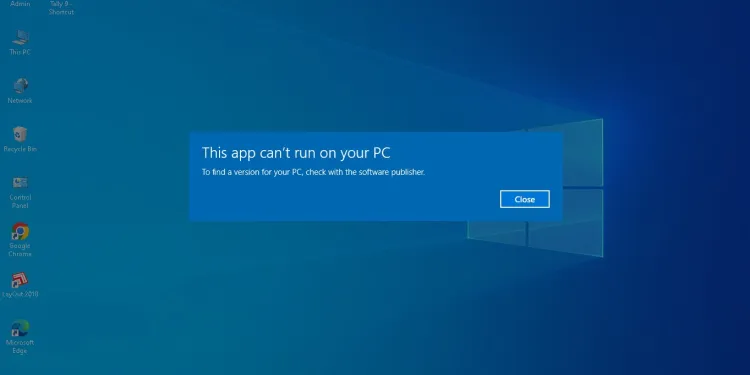 cach-fix-loi-this-app-cant-run-on-your-pc