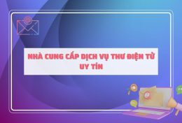 5 nhà cung cấp dịch vụ thư điện tử uy tín, đáng tin cậy 2024