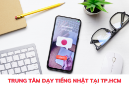 Điểm danh top 5 trung tâm dạy tiếng Nhật tại TP.HCM uy tín