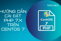 Hướng dẫn cài đặt PHP 7.x trên CentOS 7