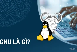 GNU là gì? Tìm hiểu chi tiết về hệ điều hành GNU/Linux