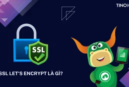SSL Let’s Encrypt là gì? Tìm hiểu ưu nhược điểm và cách thức hoạt động của SSL Let’s Encrypt