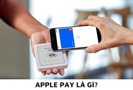 Apple Pay là gì? Hướng dẫn kết nối Apple Pay với ngân hàng tại Việt Nam đơn giản, nhanh chóng