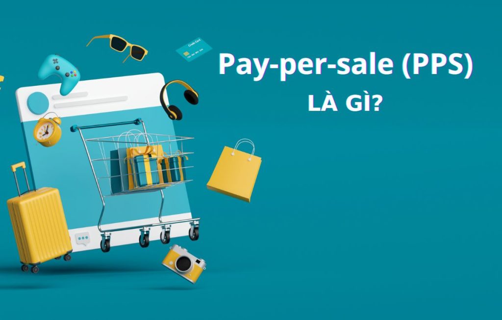 pay-per-sale-pps-la-gi