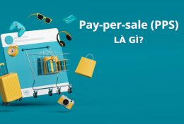 Pay-per-sale (PPS) là gì? Có những lợi ích và thách thức gì?