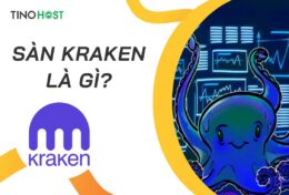 Sàn Kraken là gì? Hướng dẫn đăng ký, xác minh KYC tài khoản A-Z