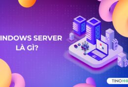 Windows Server là gì? Bí mật sức mạnh trong hệ điều hành dành cho máy chủ