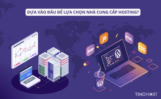 tieu-chi-lua-chon-nha-cung-cap-hosting