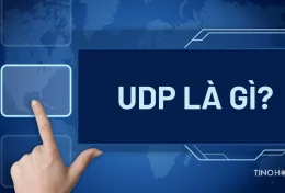 Giao thức UDP là gì? Cách hoạt động và ứng dụng của giao thức UDP