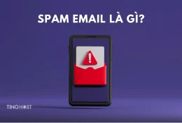 Spam Email là gì? Bật mí các cách ngăn chặn Spam Email