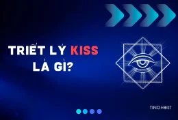 Triết lý KISS là gì? Vai trò của triết lý KISS trong lĩnh vực lập trình