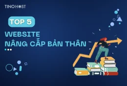 Top 5 website nâng cấp bản thân giúp bạn cải thiện chất lượng sống