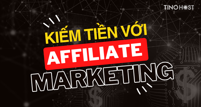 Affiliate marketing là gì? Hướng dẫn cách kiếm tiền online với Affiliate marketing 2024 1