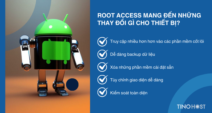root-access-mang-den-nhung-thay-doi-gi-cho-thiet-bi