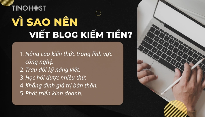 co-nhieu-ly-do-nen-viet-blog-kiem-tien