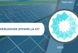 Powerledger (POWR) là gì? Tất tần tật về dự án năng lượng độc đáo dựa trên blockchain