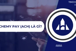 Alchemy Pay (ACH) là gì? Tất tần tật về hệ thống thanh toán blockchain độc đáo