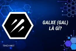 Galxe (GAL) là gì? Vì sao Galxe (GAL) là nền tảng Web 3.0 thu hút nhất?