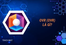 OVR (OVR) là gì? Thế giới AR tái hiện qua OVR như thế nào?