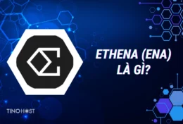 Ethena (ENA) là gì? Giải mã tiềm năng của đồng tiền mã hoá mới