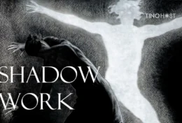 Shadow Work là gì? Giải mã “vùng tối” trong tâm trí và 8 bước “bật đèn”