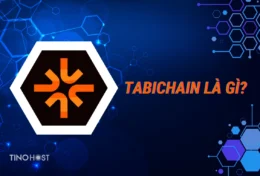 Tabichain là gì? Mảnh ghép hoàn hảo cho thế giới Blockchain