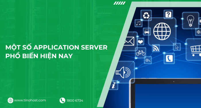 mot-so-application-server-pho-bien-hien-nay