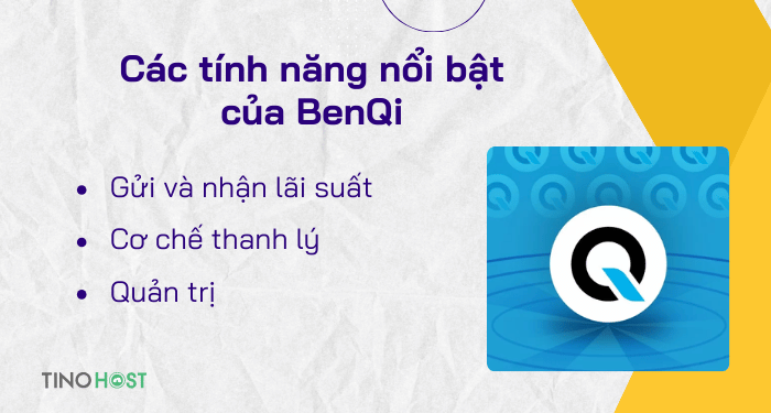 cac-tinh-nang-noi-bat-cua-benqi