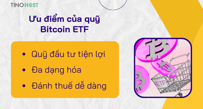 uu-diem-cua-quy-bitoin-etf