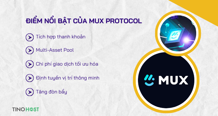 diem-noi-bat-cua-mux-protocol