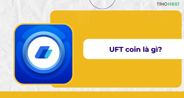 UFT-coin-la-gi