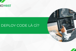 Deploy code là gì? Giải mã chìa khóa thành công trong phát triển phần mềm