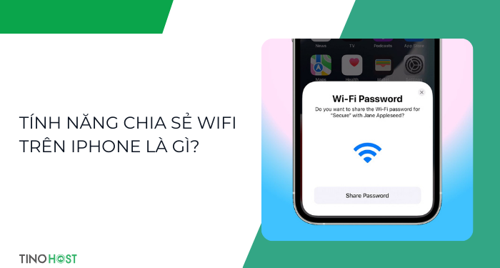 tinh-nang-chia-se-wifi-tren-iphone-la-gi