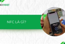 NFC là gì? Điện thoại nào có hỗ trợ NFC? Cách kiểm tra tính năng NFC trên iPhone và Android
