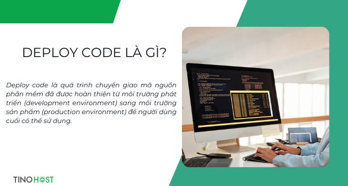 Deploy code là gì? Giải mã chìa khóa thành công trong phát triển phần mềm 1