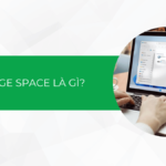 Storage Space là gì? Hướng dẫn cách sử dụng Storage Space trên Win 10/11