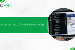 Hướng dẫn cách xem HTML của một trang web đơn giản