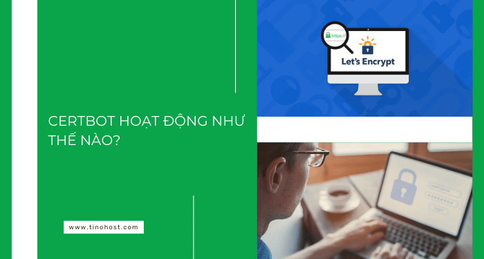 certbot-hoat-dong-nhu-the-nao