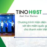 TinoHost tham gia phát động Chương trình Hiện diện trực tuyến an toàn, tin cậy với tên miền quốc gia “.vn” cho thanh niên Việt Nam và các cuộc thi thiết kế website với tên miền quốc gia “.vn” dành cho thanh niên Việt Nam trên toàn quốc