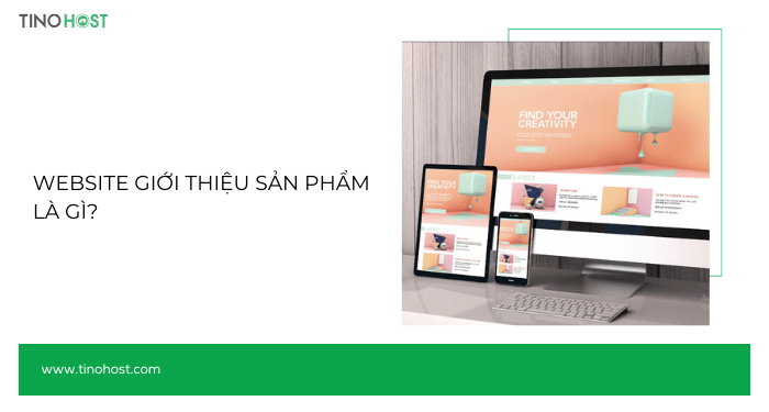 website-gioi-thieu-san-pham-la-gi