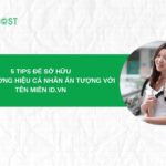 Bật mí 5 tips để sở hữu một thương hiệu cá nhân ấn tượng với tên miền ID.VN