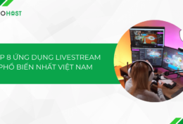 Khám phá top 8 ứng dụng livestream phổ biến nhất 2024